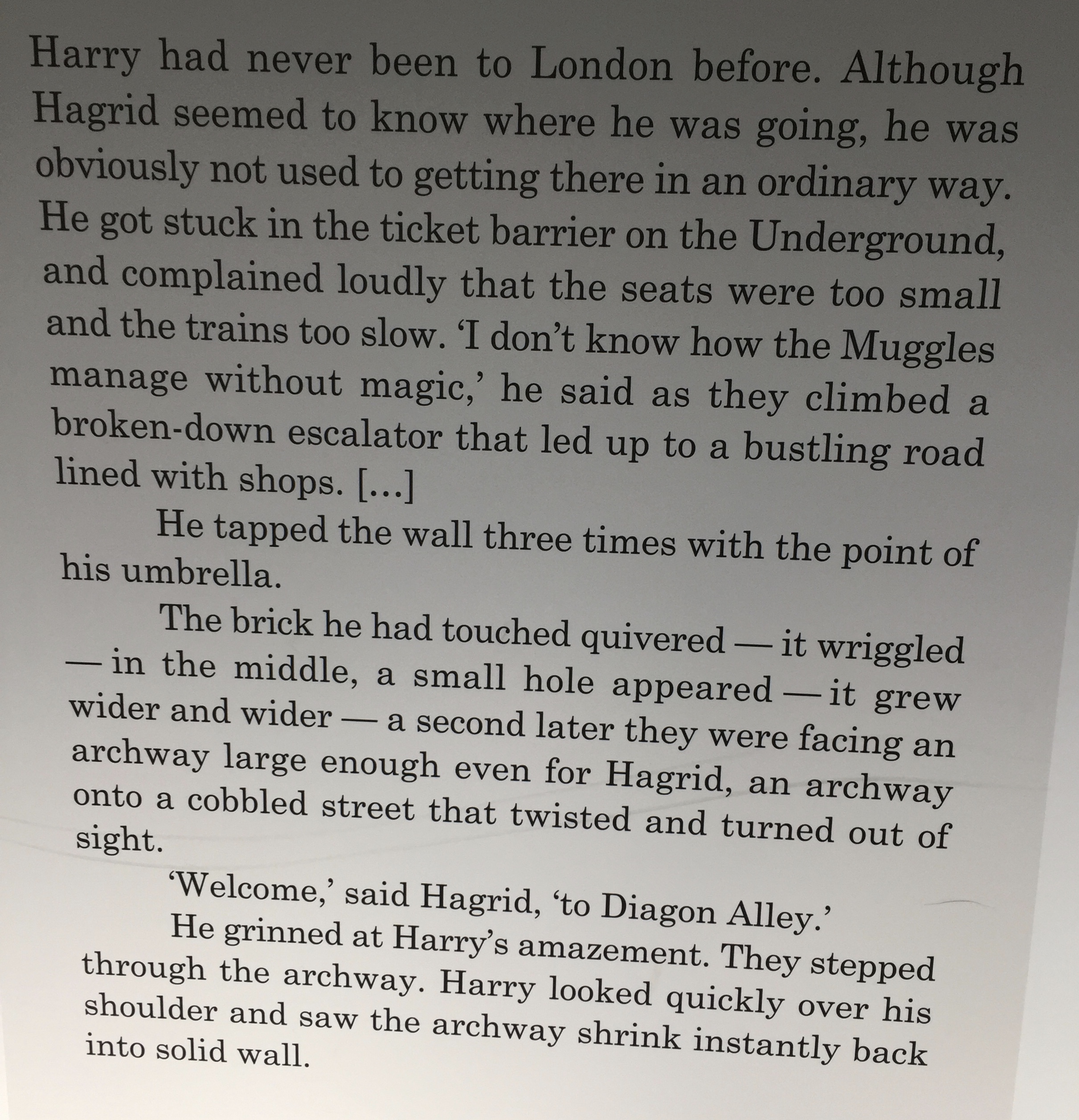 Extracts from Harry Potter & The Philosopher's Stone about Harry's first trip to London with Hagrid, using the Underground and finding the secret entrance to Diagon Alley.