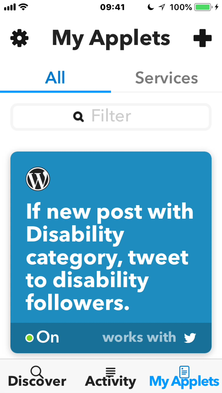 iPhone screenshot of the IFTTT app, showing an applet which will automatically tweet selected disability followers if I make a new post in the Disability category.
