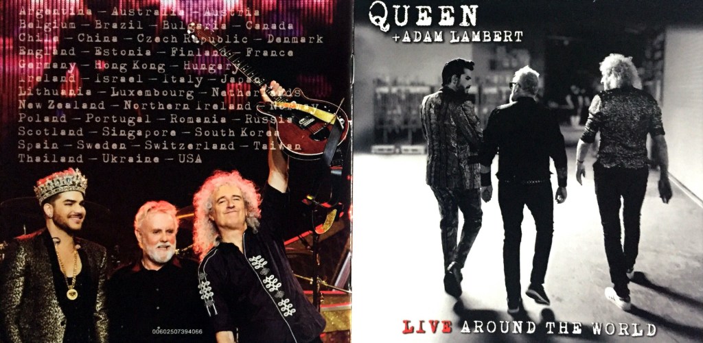 Booklet cover spread for Live Around The World by Queen and Adam Lambert. The front cover shows a black and white photo of Adam Lambert, Brian May and Roger Taylor glancing across to each other as they walk away from us. The back cover shows a colour photo of them facing us and smiling at the end of a show, Adam wearing a crown while Brian proudly holds up his guitar. Above their heads is a long list of cities they've performed in.