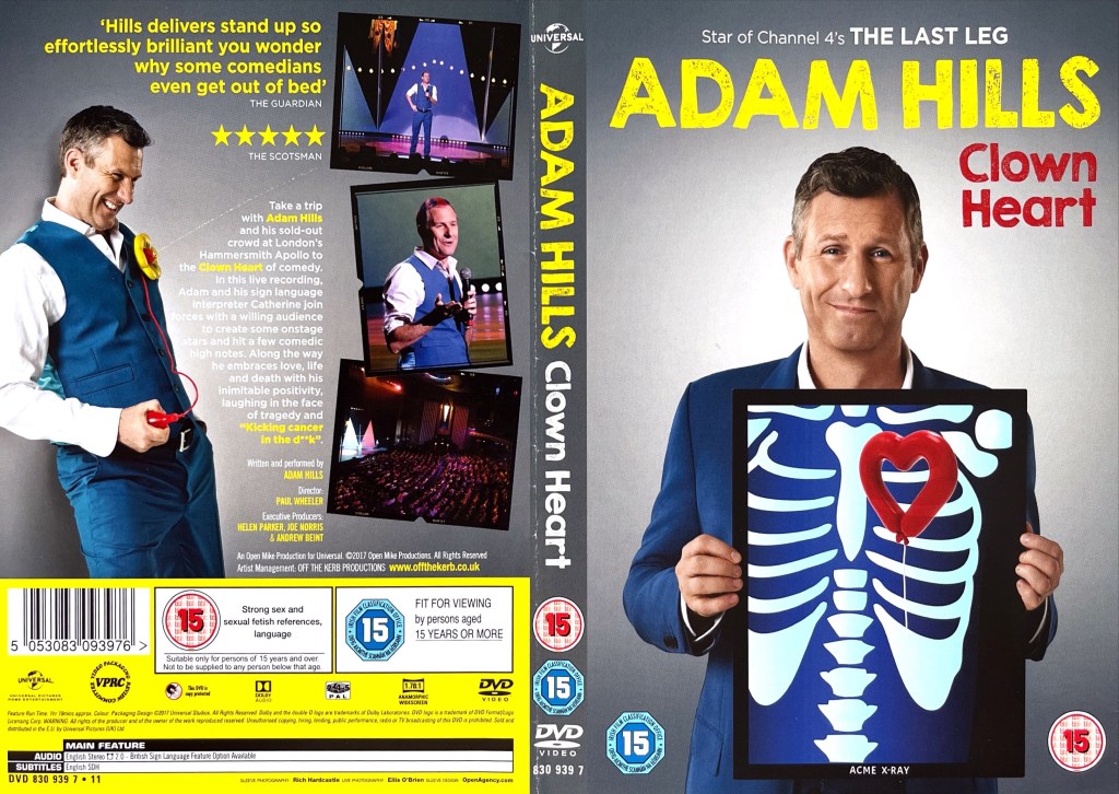 DVD cover spread for Adam Hills - Clown Heart. The front cover features Adam holding an X-ray image in front of his chest, which shows his skeleton and a red heart-shaped balloon. On the back cover, Adam is wearing a yellow sunflower on his chest and using a red pump to squirt water from it, alongside photos of him performing on stage.