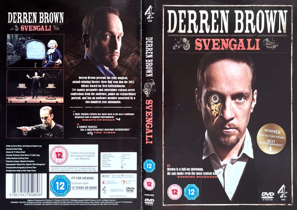 DVD cover spread for Derren Brown - Svengali. The front cover shows Derren staring a straight ahead, with his face torn open below one eye to reveal a clockwork mechanism beneath. The back cover has images of Derren in action during the show alongside the details of the DVD.