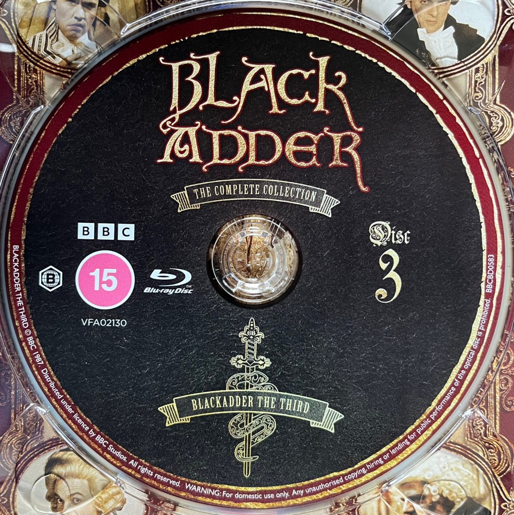 Blu-ray Disc 3 in the Blackadder Complete Collection box set, containing Series 3, Blackadder The Third.