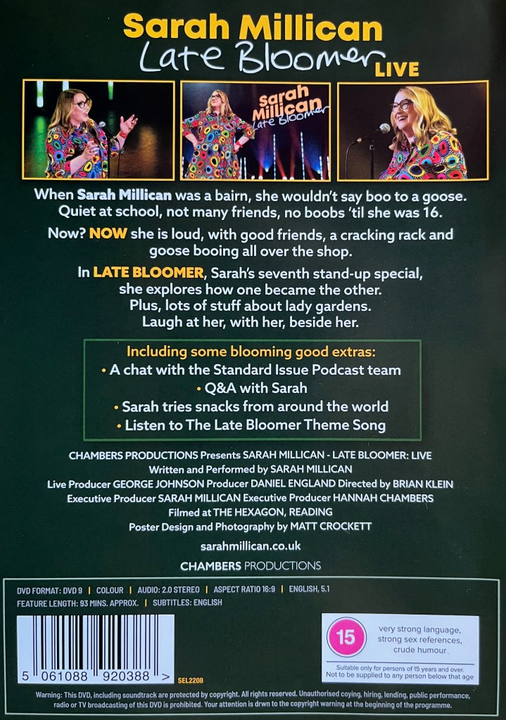 The back cover of Sarah Millican's Late Bloomer DVD, showing three small photos of Sarah on stage above the description of the DVD and list of extra features.